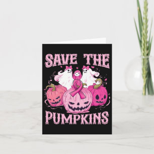 Save the Pumpkins Ghost Halloween borstkanker wet Kaart