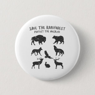 Save The Rainforest Protect The Wildlife Animal Gr Ronde Button 5,7 Cm
