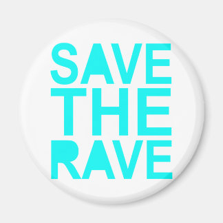 Save the rave blue NU Rave raver UK dance 80s Magneet