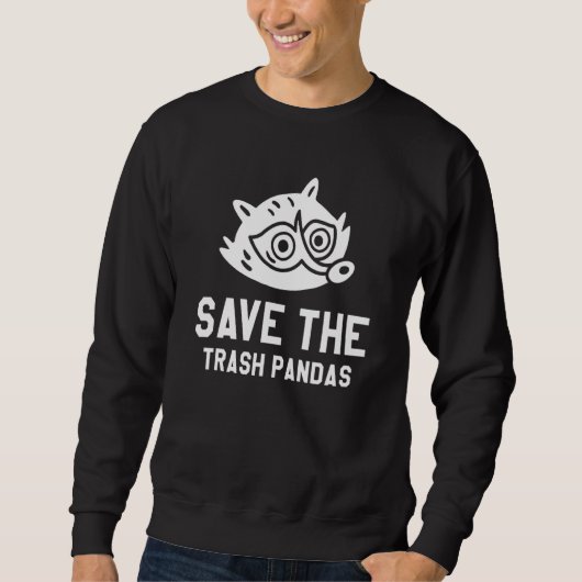 Save The Trash Pandas Raccoons Raccoon   Trui (Voorkant)