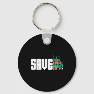 Save the World Natuur Protection Environmental Pro Sleutelhanger