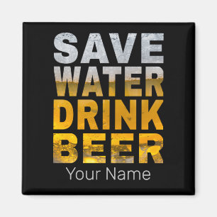 Save Water Drink Beer Gezegde voor vrijgezellenfee Magneet