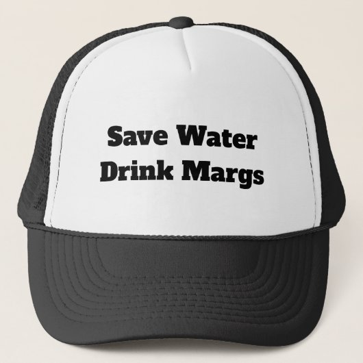 Save Water Drink Margs Trucker Pet, Grappig Pet (Voorkant)