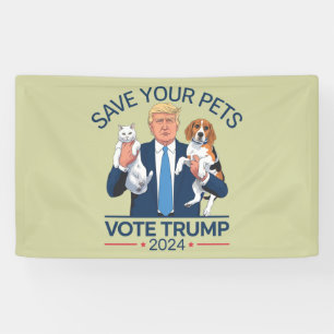 Save Your Pets Stem voor Trump Verkiezingscitaat Spandoek