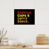 Saveloy, Chips & Curry Sauce. Poster (Keuken)