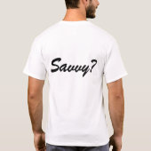 Savvy? T-shirt (Achterkant)