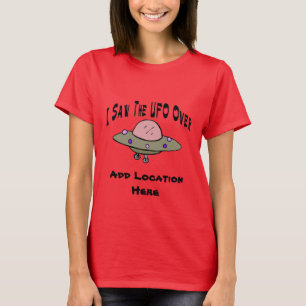 Saw UFO, gepersonaliseerde locatie T-shirt