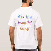 Sax is een mooi ding. t-shirt (Achterkant)