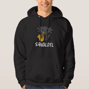 Saxolotl Plays Saxophone Music A Sweet Axolotl Hoodie