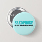 Saxophone Quote Music Button (Voorkant /achterkant)