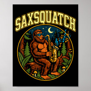 Saxsquatch Bigfoot Saxofoon Speler Jazz Muziek Geh Poster