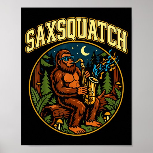 Saxsquatch Bigfoot Saxophone Player Jazz Music Hum Poster (Voorkant)