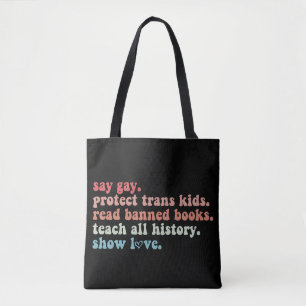 Say Gay Protect Trans Kinder Lees verboden boeken Draagtas