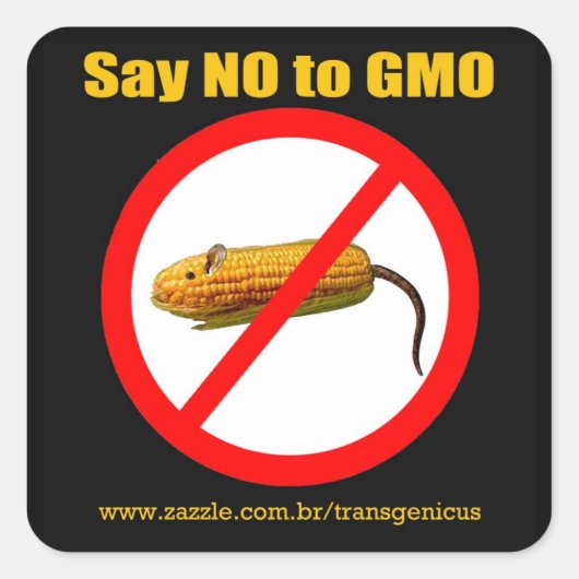 Say NO to GMO Vierkante Sticker (Voorkant)