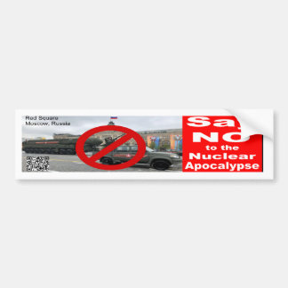 Say NO to the Nuclear Apocalypse Bumpersticker