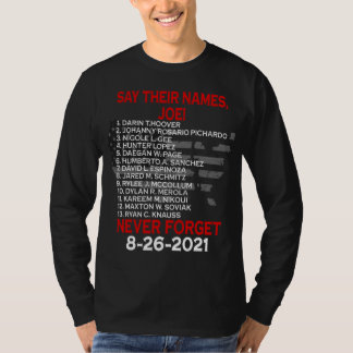 Say Their Names Joe Names of Fallen Soldiers 13 T-shirt