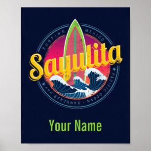 Sayulita Mexico Surfer  Wave Sunset Bigwave Poster