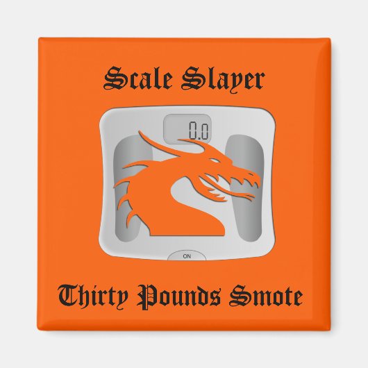 Scale Slayer - Dertig Ponden Smote - Dragon Scale Magneet (Voorkant)