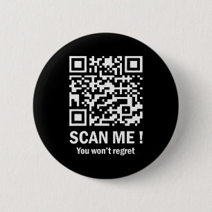 Scan Me Je Zal Het Niet Berouwen Funny Qr Trump Da Ronde Button 5,7 Cm