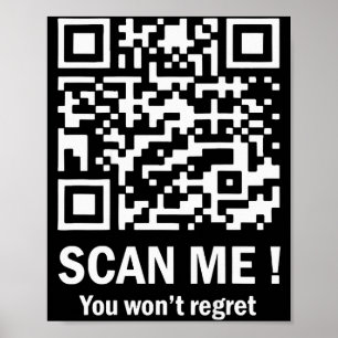Scan Me, Je Zult Het Niet Berouwen Funny Qr Trump Poster