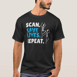 Scan Red Lives Herhaal Radiologie Radioloog T-shirt