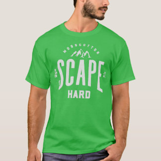 Scape Hard T-shirt