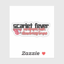 Scarlet Fever medisch onderzoek Sticker