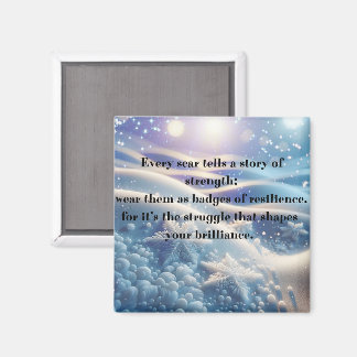 Scars Into Scars - Resilience Affirmation Art Magneet