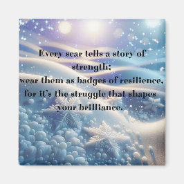 Scars Into Scars - Resilience Affirmation Art Magneet