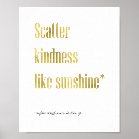 Scatter Kindness like Sunshine Poster (Voorkant)