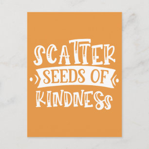 Scatter Seeds of Kindness Briefkaart