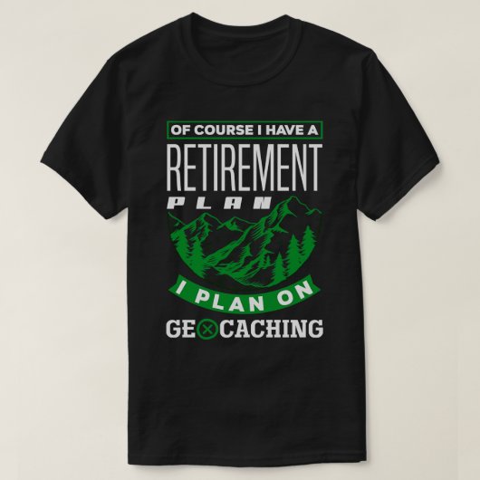 Scavenger Hunting Geocaching voor een in ruste geo T-shirt (Design voorkant)
