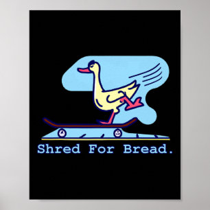 Schaaf voor brood eend Skateboarden Grappige Skate Poster