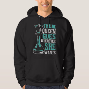 Schaak de koningin waar ze wil hoodie