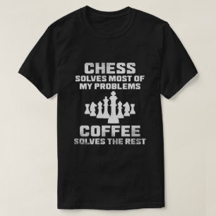 Schaak oplost mijn problemen Koffie Grappige Spele T-shirt