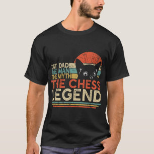 Schaakspeler Kat Pap Man Myth Schaken Legend T-shirt
