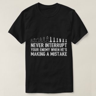 Schaakstrategie Grappige Citaat Design T-shirt