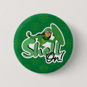 schaal | Shell ingeschakeld! Ronde Button 5,7 Cm (Voorkant)