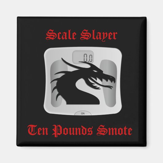 Schaal Slayer - Tien pond Smote - Dragon Scale Magneet (Voorkant)