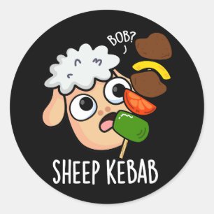 Schaap Kebab Funny Shish Kebab Pun Dark BG Ronde Sticker