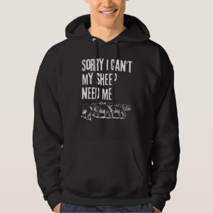 Schaapherder die Sorry zegt Ik kan niet Mijn schap Hoodie
