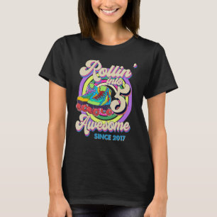 Schaats Birthday Rollin in 5 Geweldige sinds 2017 T-shirt