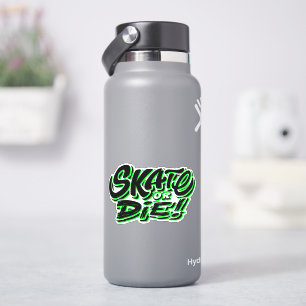 Schaats of Die Green, 4-inch Kiss Cut Vinyl Sticke Sticker