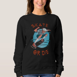 Schaats of die Skateboarder Boy Trui