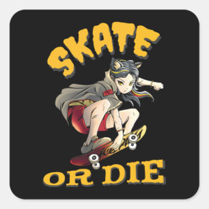 Schaats of die Skateboarder Girl Square Sticker