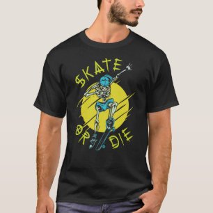 Schaats of die Skeleton Skateboarder T-shirt