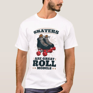 Schaatsers zijn geweldige rolmodellen rolschaatsen t-shirt