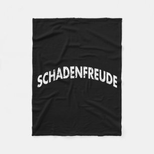 Schadenfreude Grappige En Sarcastische Duitse Quot Fleece Deken