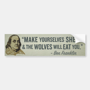 Schapen en Wolven Franklin Quote Bumper Stick Bumpersticker