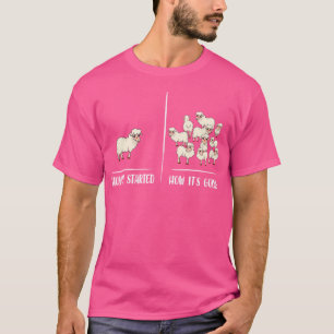 Schapeneigenaar hoe het begon hoe het gaat t-shirt